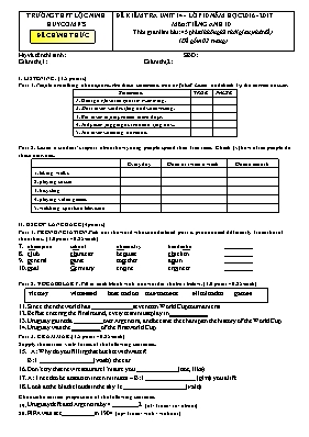 Đề kiểm tra Unit 14 môn Tiếng Anh Lớp 10 - Năm học 2016-2017 - Trường THPT Lộc Ninh (Có đáp án)